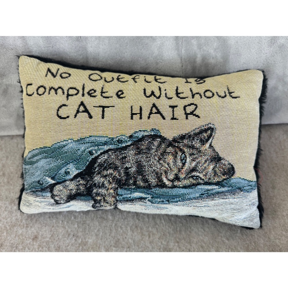 No Outfit Is Complete Without Cat Hair Woven Tapestry Faux Fur Accent Pillow